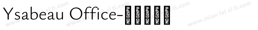 Ysabeau Office字体转换